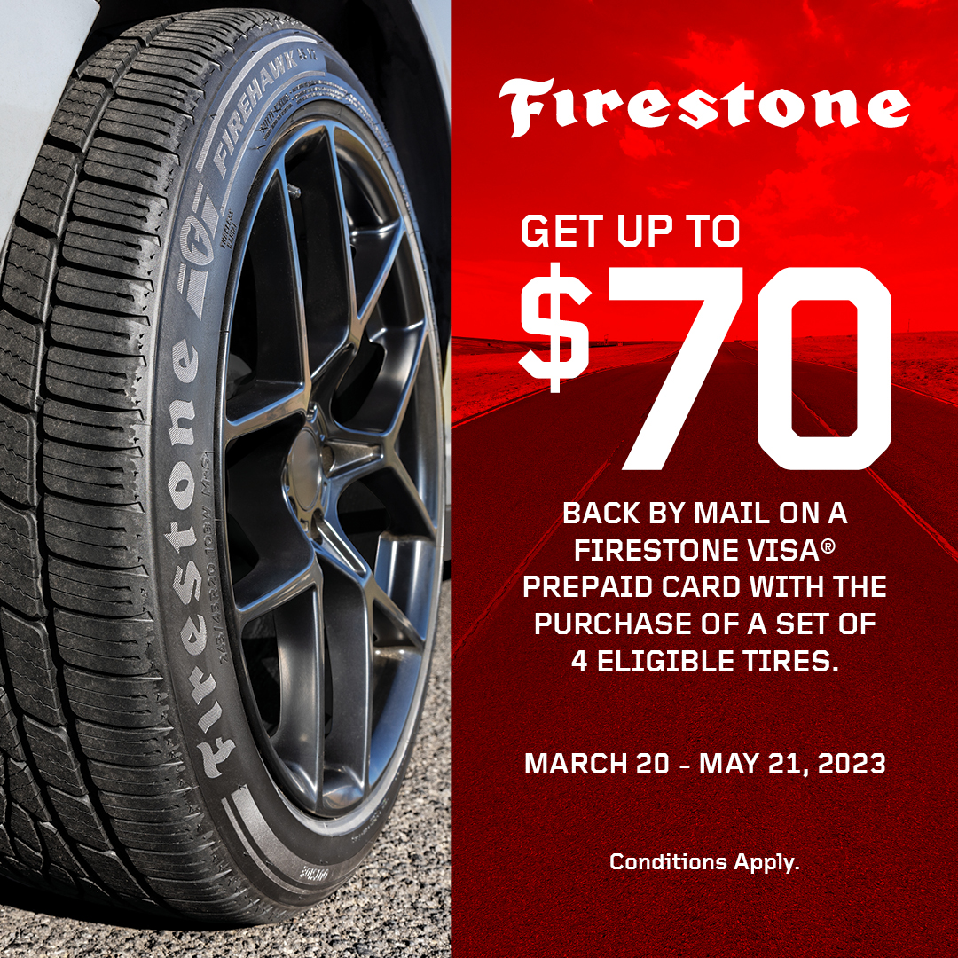 Firestone Tires Spring 2023 Rebate 3/20 5/21